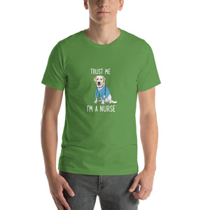Trust me, i'm a nurse Unisex T-Shirt