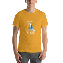 Load image into Gallery viewer, Trust me, i&#39;m a nurse Unisex T-Shirt
