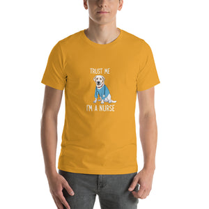 Trust me, i'm a nurse Unisex T-Shirt