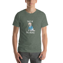 Load image into Gallery viewer, Trust me, i&#39;m a nurse Unisex T-Shirt
