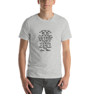Mom quote, To my son, I'll love you forever  Unisex T-Shirt