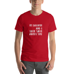 Talking shit about people  Unisex T-Shirt