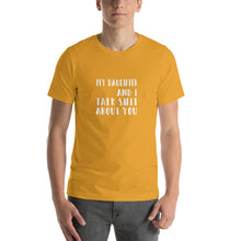 Load image into Gallery viewer, Talking shit about people  Unisex T-Shirt
